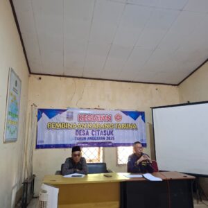 Memperkuat Peran Pemuda, Desa Citasuk Gelar Kegiatan Pembinaan Karang Taruna 2025